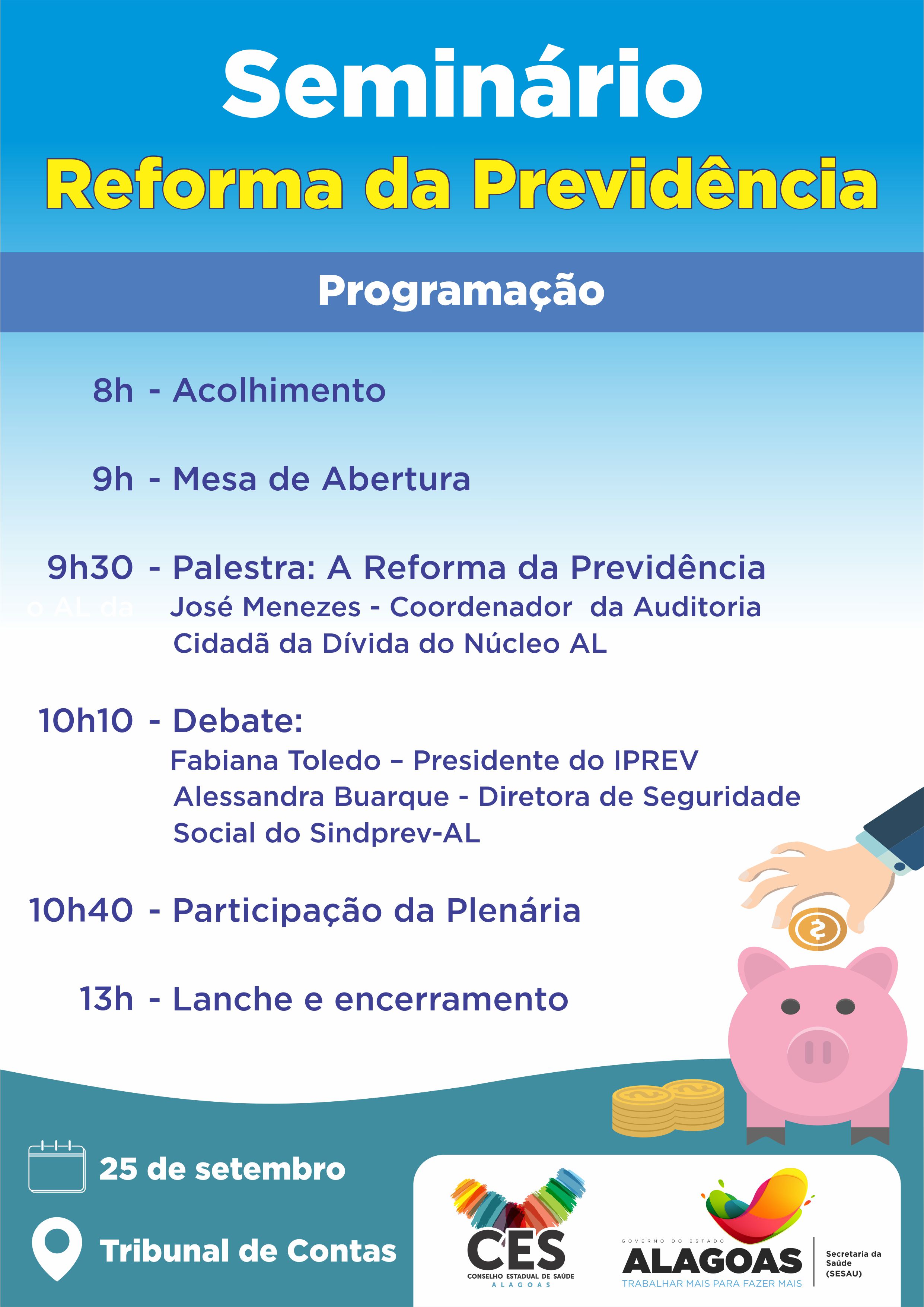 PROGRAMAÇÃO DO SEMINÁRIO REFORMA DA PREVIDÊNCIA